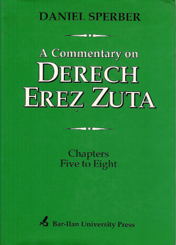 A Commentary on Derech Erez Zuta