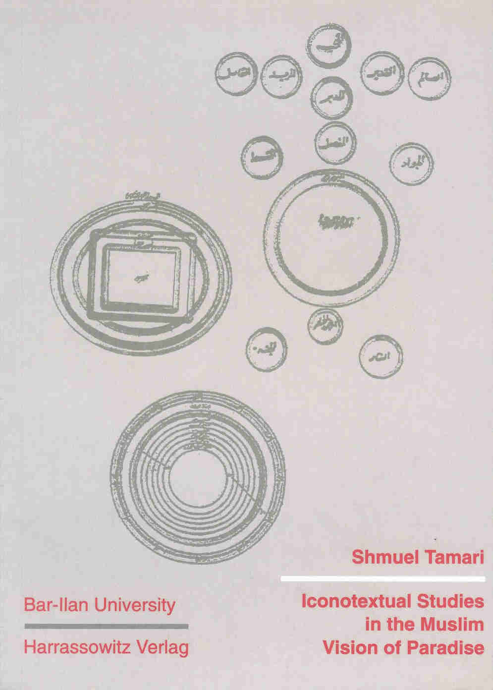 Iconotextual Studies in the Muslim Ideology of Ummayyad Architecture and Urbanism Vol.III